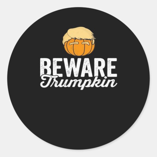 Pas op voor Trumpkin Grappig Politiek Halloween Ronde Sticker (Voorkant)