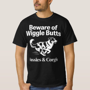 Pas op voor Wiggle Butts Aussies & Corgis Grappige T-shirt