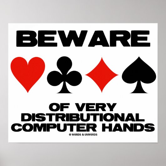 Pas Op Voor Zeer Distributieve Computerhanden Poster (Voorkant)