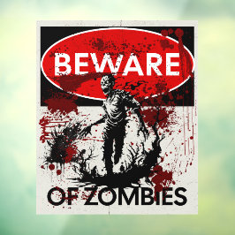 Pas op voor Zombies Raamsticker