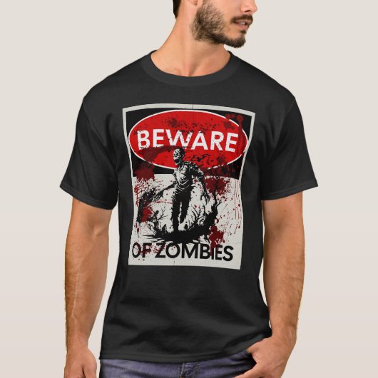 Pas op voor Zombies T-shirt (Voorkant)