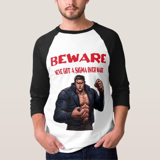 Pas op, we hebben een sigma t-shirt (Voorkant)