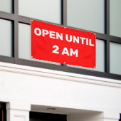 Pas Open tot 2 uur 's ochtends Zakelijk aan  Spandoek (Buitenkant Gebouw)