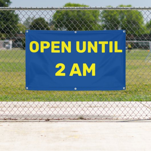 Pas Open tot Bedrijfs 2AM aan Spandoek (Insitu)