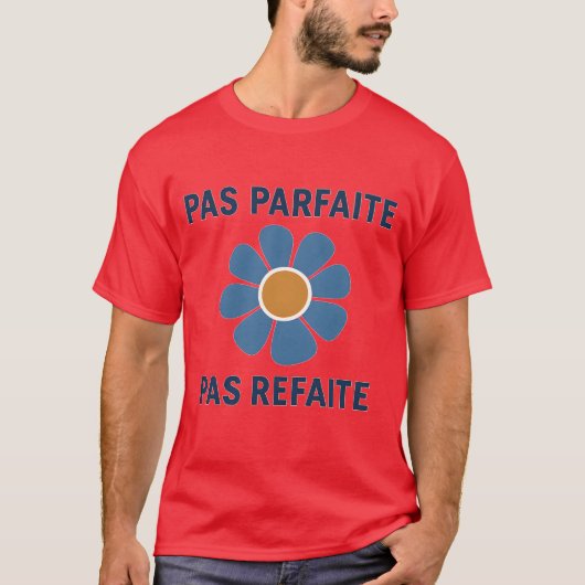 PAS PARFAITE PAS REFAITE T-SHIRT (Voorkant)