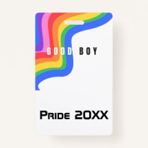 Pas Rainbow Good Boy aan - Party ID Badge, VIP