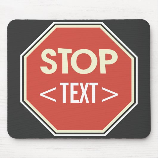 Pas STOP bord ontwerp aan, () Muismat (Voorkant)