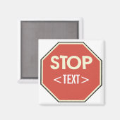Pas STOP bord ontwerp aan, <TEXT> Magneet (Voorkant / Achterkant)