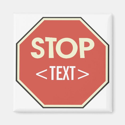 Pas STOP bord ontwerp aan, <TEXT> Magneet (Voorkant)
