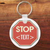 Pas STOP bord ontwerp aan, <TEXT> Sleutelhanger (Voorkant)