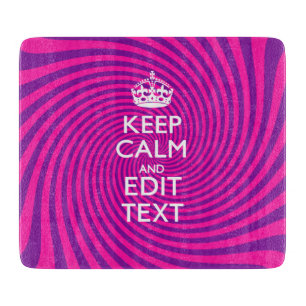 Pas uw "Keep Calm"- en "Gift Hot Pink"-twist aan Snijplank