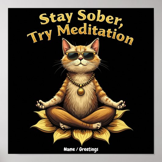 Pas Verblijf Nuchter Toe Meditatie Pad om te Winne Poster (Voorkant)