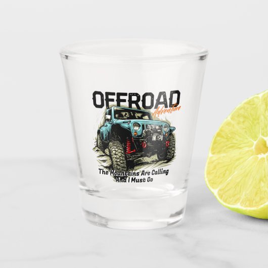 Pas Vierwielaandrijving aan The Mountains Calling Shot Glas (Voorkant)