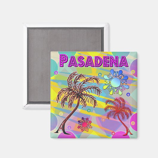 Pasadena Happy en Hope Magnet (Voorkant / Achterkant)