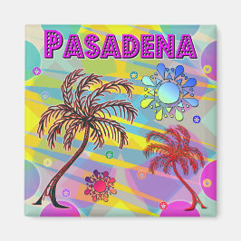 Pasadena Happy en Hope Magnet