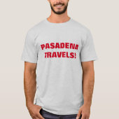 PASADENA REIZEN! T-SHIRT (Voorkant)