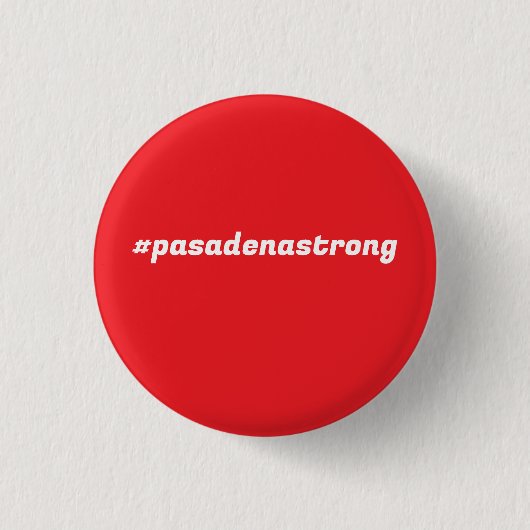 #pasadenastrong ronde button 3,2 cm (Voorkant)
