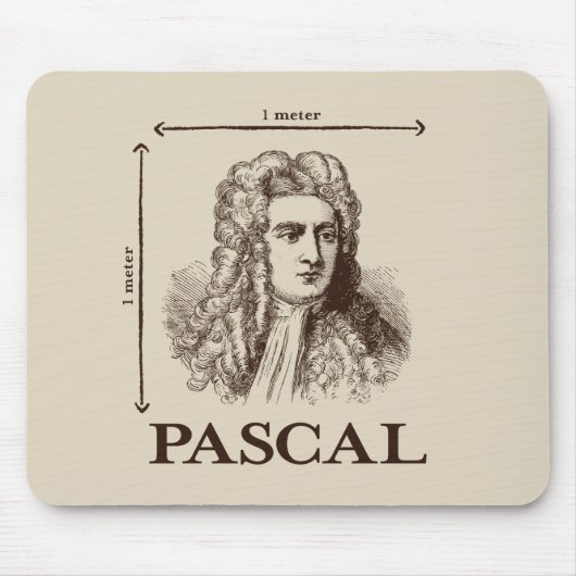 Pascal = 1 newton per vierkante meter wiskunde gra muismat (Voorkant)