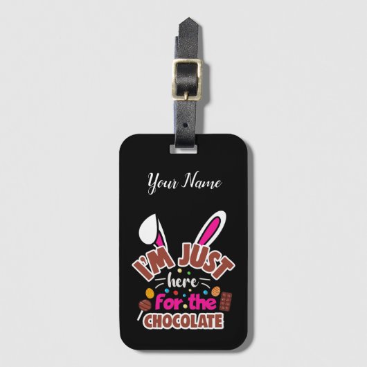 Pasen Bunny, ik ben hier voor de Chocolade. Bagagelabel (Voorkant (verticaal))