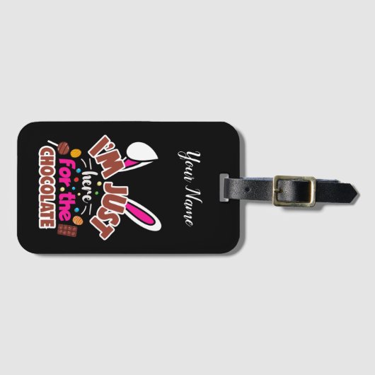 Pasen Bunny, ik ben hier voor de Chocolade. Bagagelabel (Voorkant (horizontaal))