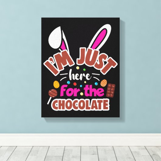 Pasen Bunny, ik ben hier voor de Chocolade. Canvas Afdruk (Insitu (Houten vloer))
