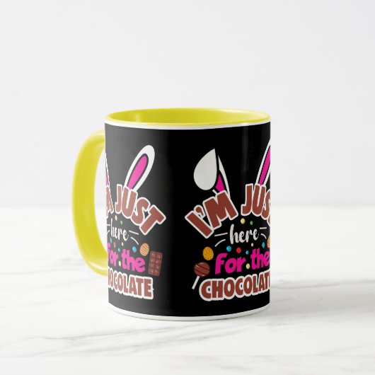 Pasen Bunny, ik ben hier voor de Chocolade. Mok (Voorkant links)