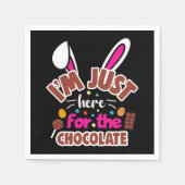 Pasen Bunny, ik ben hier voor de Chocolade. Servet (Voorkant)