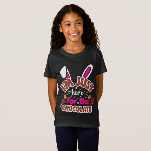 Pasen Bunny, ik ben hier voor de Chocolade. T-shirt (Voorkant volledig)