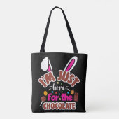 Pasen Bunny, ik ben hier voor de Chocolade. Tote Bag (Achterkant)