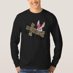 Pasen Christelijke meisjes Mam Bunny Hij is Risen  T-shirt