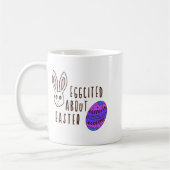 Pasen Cute Eggcited Over Pasen Pun Quote Grappig Koffiemok (Links)