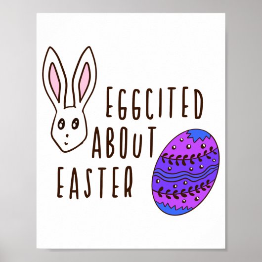 Pasen Cute Eggcited Over Pasen Pun Quote Grappig Poster (Voorkant)