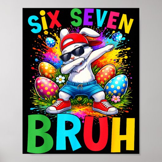 Pasen Dabbing Konijn Six Seven Bruh Meme Poster (Voorkant)