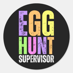 Pasen Eierjacht Supervisor Funny Moeder Vader Mann Ronde Sticker