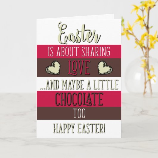 Pasen gaat over het delen van liefde en chocolade, kaart (Gele Bloem)