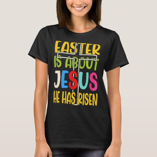 Pasen gaat over Jezus. T-shirt (Voorkant)