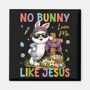 Pasen Geen Konijn Houdt Van Mij Zoals Jezus Christ Magneet