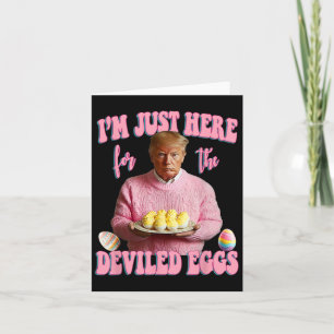 Pasen grappig Donald Trump Ik ben hier voor de De Kaart