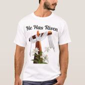 Pasen, hij is Christelijk T-shirt geworden (Voorkant)