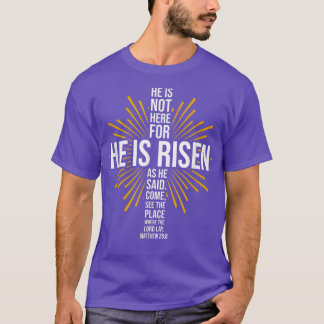 Pasen Hij is Risen Jesus Cross Christelijke Faith  T-shirt