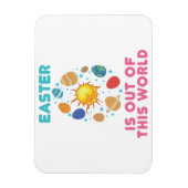 Pasen is uit deze World Space Planets Magneet (Verticaal)