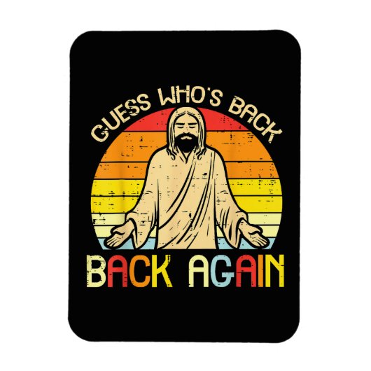 Pasen Jezus Raad Wie Is Terug Religieus Christelij Magneet (Verticaal)