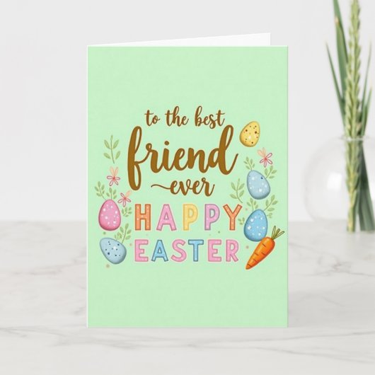 Pasen Kaart voor Beste Vriend (Voorkant)