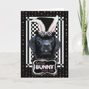 Pasen - Some Bunny Loves You - Labrador - Zwart Feestdagen Kaart