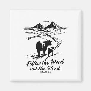 Pasen T-shirt Volg het Woord Niet de Kudde Romeine Magneet