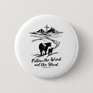 Pasen T-shirt Volg het Woord Niet de Kudde Romeine Ronde Button 5,7 Cm