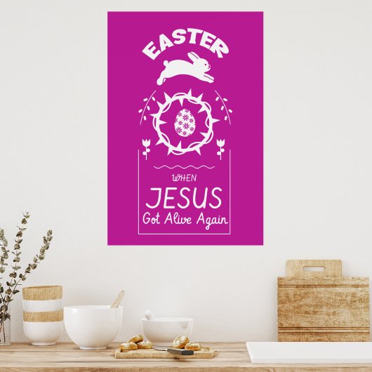 Pasen - toen Jezus weer verliefd werd Poster (Keuken)