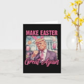 Pasen Trump 2025 Maak Pasen weer geweldig Grappig  Kaart (Gele Bloem)