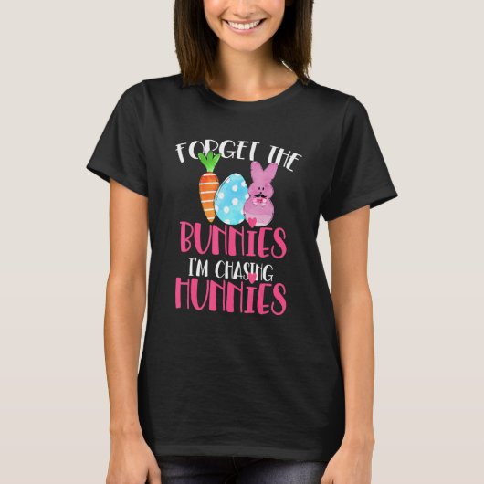 Pasen vergeet de Bunnies die ik jacht 5 T-shirt (Voorkant)