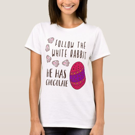 Pasen volgen het citaat van het witte konijn t-shirt (Voorkant)